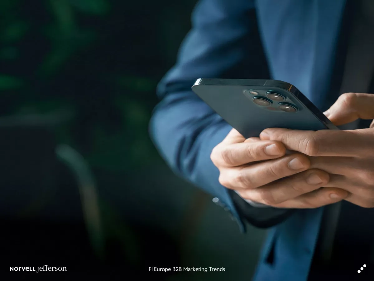 fi europe b2b marketing trends driving connection by meaningful conversations