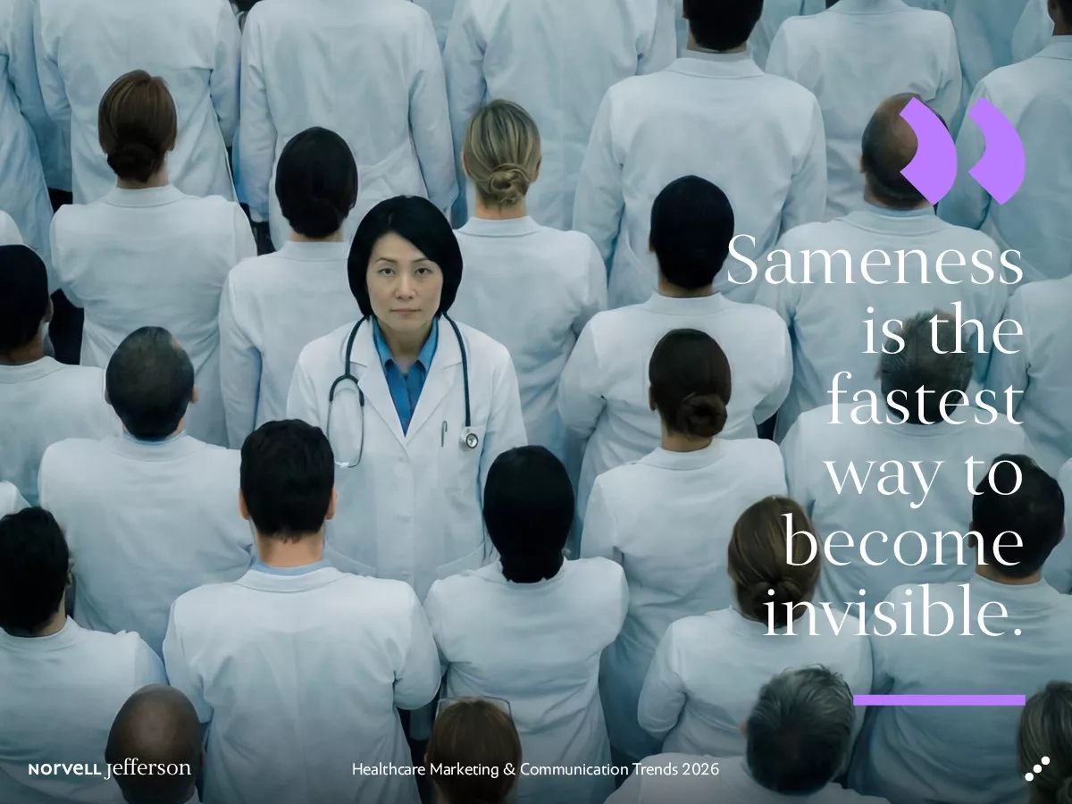 healthcare marketing and communication trends 2026 breaking the sea of sameness