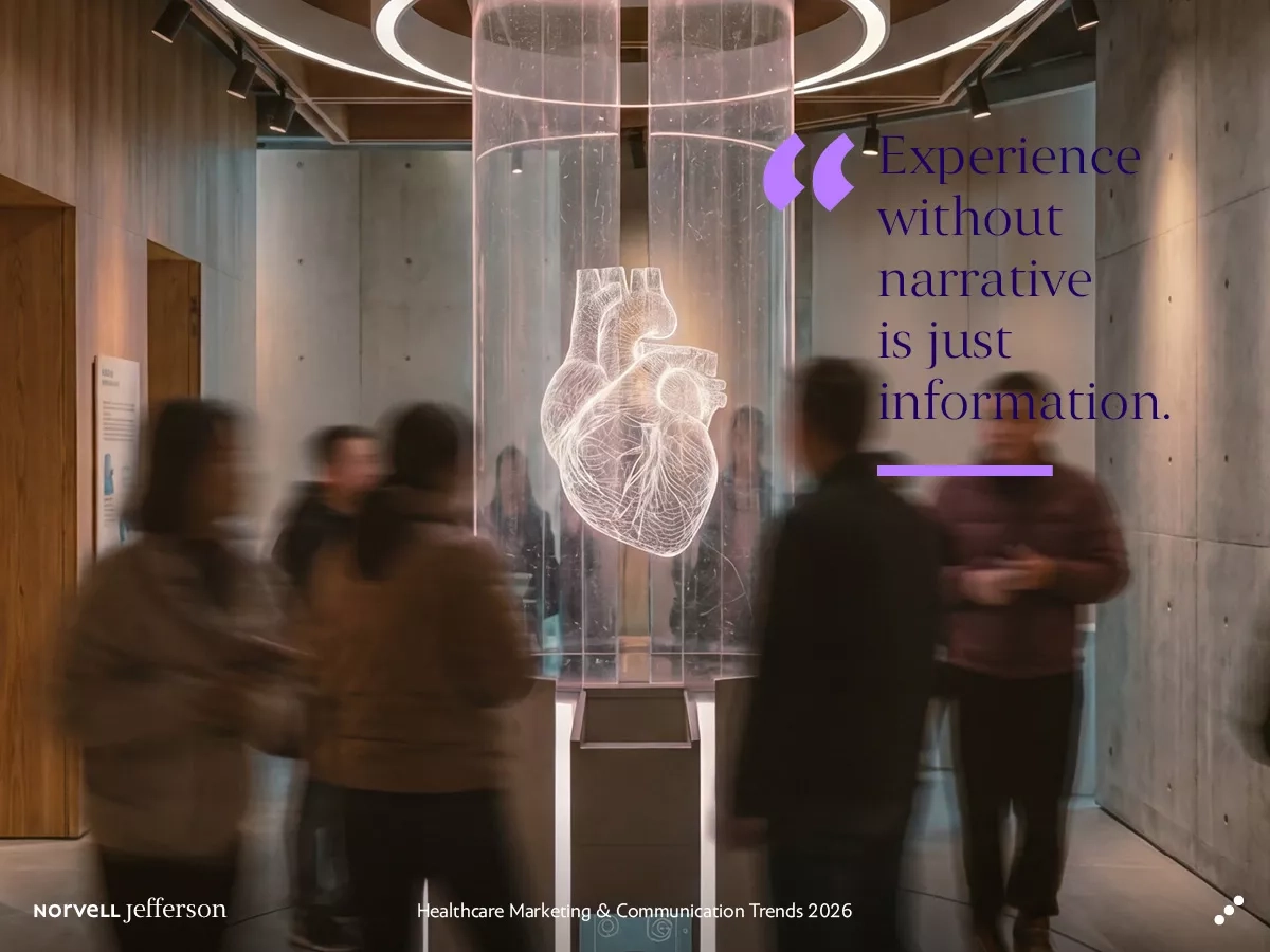 healthcare marketing and communication trends 2026 the experience shift storytelling as a value engine