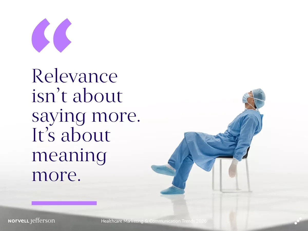 healthcare marketing and communication trends 2026 when reach meets relevance